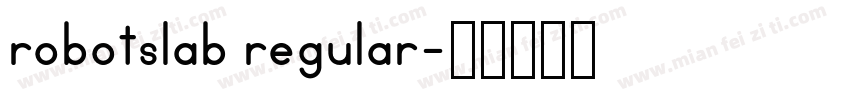 robotslab regular字体转换